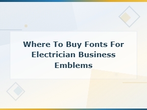 Best Professional Fonts for Electrician Business Logos